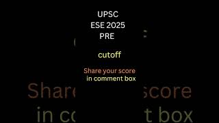 UPSC ESE 2025 prelims cutoff #upsc #upscese #ese #engineeringservicesexamination #gate #ssc #cutoff