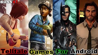 Top 10 Telltale Games For Android | Top 10 Story Based Games For Android | Games For Android 2022