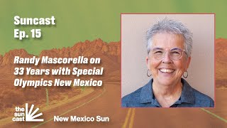 33 Years of Special Olympics New Mexico with Randy Mascorella
