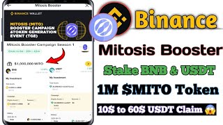 Binance Mitosis Booster Campaign | Mitosis Stake BNB and USDT | mitosis booster campaign | $MITO TGE