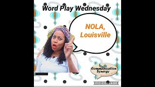 WPW | How to Say New Orleans, Louisville