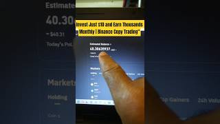 Invest Just $10 and Earn Thousands Monthly | Binance Copy Trading" #binancecashback #binancepay
