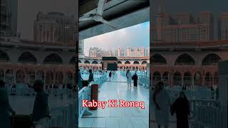 kabay Ki Ronaq kabay Ka manzar Allah hu Akbar 💕 #shorts #islamic #emotional #naat #status