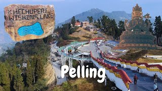 Khecheopalri Lake | Pelling Skywalk | West Sikkim
