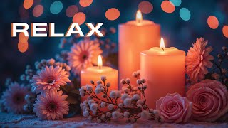 Soft Candlelight & Gentle Piano 🌷 Relaxing Music for Calm Nights & Deep Healing