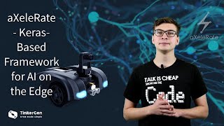 aXeleRate - Keras-Based Framework for AI on the Edge
