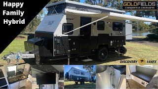 Goldfields campers Discovery 15 HFX, walk around, set up and demo. Our Happy Family Hybrid.