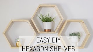 Easy DIY Hexagon Shelves