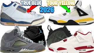 AIR JORDAN 3 TRUE BLUE 2026, JORDAN 4 TOUR YELLOW, JORDAN 5 WOLF GREY, 2026 NIKE RELEASES + MORE