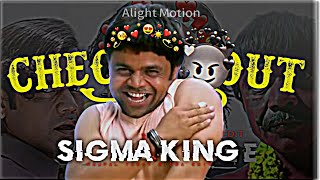 Sigma Killer - Rajpal Yadav | Check It Out Song Edit | Jayditya Edit