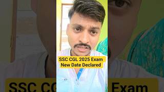SSC CGL Exam Date Declared #railwayexam #ssc #sscexam #ssccgl #cgl2025 #cglaspirant #studentlife