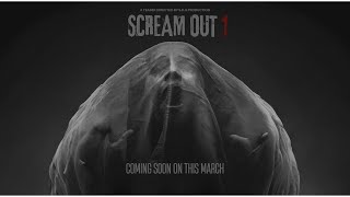 TEASER 1 OF SCREAM OUT PODCAST SERIES