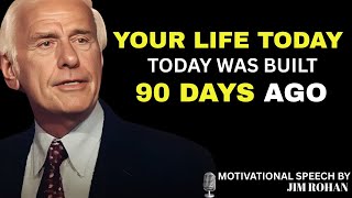 90 Days of Discipline Will Change Your Story | JIM ROHAN MOTIVATIONAL SPEECH