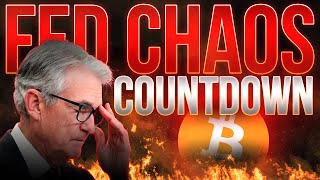 Fed Chaos Countdown📉Crypto Market Update