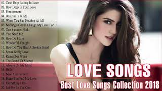 Best Love Songs New Playlist 2018 - Greatest Love Songs of the 70s 80s  90