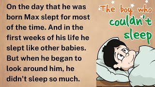Learning English Through Story 👍THE BOY WHO COULDN'T SLEEP