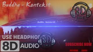 8D AUDIOBuddha   Kontekst  MUSIC  Use headphone or earphone