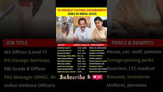 Top 10 Highest Paying Government Jobs in India 2025 💼 |IAS, IFS, RBI, ISRO Salary Revealed! #india