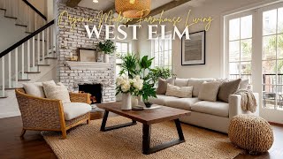 Organic Modern Farmhouse Living with West Elm   Minimal Meets Rustic