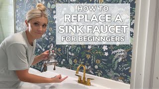 How to Install a Sink Faucet for Beginners