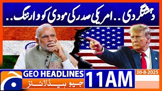 Major Blow! US President Trump Warns Indian PM Modi | Headlines Geo News 11 AM | 30 August 2025