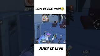 LOW DEVICE PAIN 🤣#bgmi #lowdevicegamer #lowdevicegameplay #lowdeviceplayer #lowdevicepain