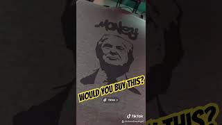 Would you buy this? #trump #trumpnews