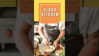 cloud kitchen business model #cloudkitchen #businessideas #businessgrowth #businesstips