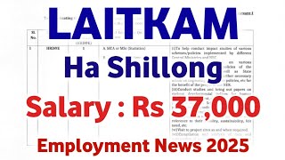 LAITKAM ha Shillong | Salary : Rs 37,000 | Meghalaya Jobs 2025 | Employment News 2025