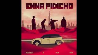 ENNA PIDICHO | Nazeeb Billu, SA  , Emziii & Rasta (Official Audio)