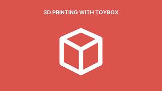 Creating with Toybox 3D Printer