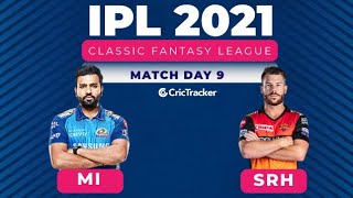 SRH vs MI match 9 IPL tips , predictions , GL tips , SL tips ...