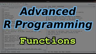 Advanced R Programming - Defining and Calling Custom Functions