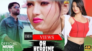 #video || OH HEROINE|| Shreya & Raj || #nazmulhoque #armoniproduction