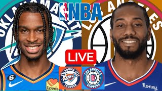 LIVE: OKLAHOMA CITY THUNDER vs LOS ANGELES CLIPPERS | NBA | PLAY BY PLAY | SCOREBOARD
