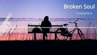 Broken Soul by ToneSphere Emotional Background Music, Emotional Sad Music, Cinematic Sad Music