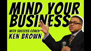 Mind Your Business (Good Stuff Ken Brown Ep1)   HD 720p