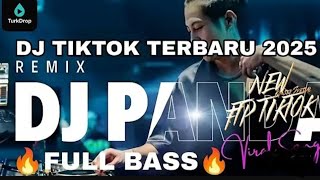 DJ PANDA TERBARU 2025, FULL BAS AUDIO JERNIH, DJ VIRAL TIKTOK