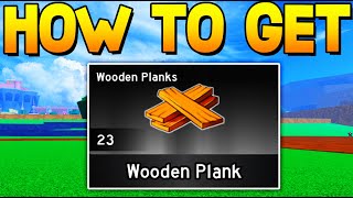How To GET WOODEN PLANKS in BLOX FRUITS! ROBLOX