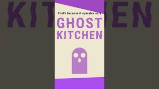 What are Ghost Kitchens? #shorts