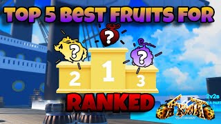 Top 5 BEST Fruits For Ranked! | FRUIT BATTLEGROUNDS