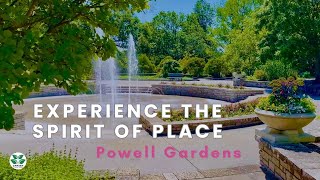Powell Gardens Tour: Nature's Spirit of Place
