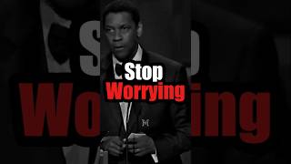 Stop Worrying & Start Winning 💪 – Denzel Washington’s Life-Changing Wisdom 🎯 #motivation #denzel