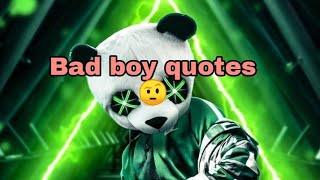 Bad boy quotes 🤨 #shorts