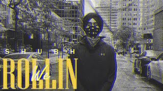We Rollin - SHUBH [Slowed+Reverb] - | sLow 🎵