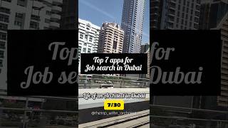 Top 7 apps for Job Search in Dubai UAE #jobsearch