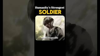Humanity’s Strongest Soldier " Captain levi " #attackontitan #levi #leviedits #anime