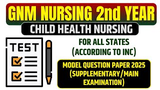 Gnm 2nd Year Child Health Nursing Question Paper 2025
