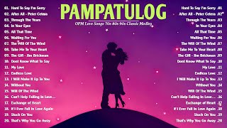 The Best Of OPM Hit Love Songs 2025🌻Non Stop OPM Love Songs Sweet Memories 80s 90s🌻New Tagalog Songs