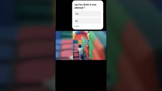 #Shorts  #YouTubeShorts  #ShortsVideo  #ViralShorts  #TrendingShorts  #FunnyShorts  #climbshort
